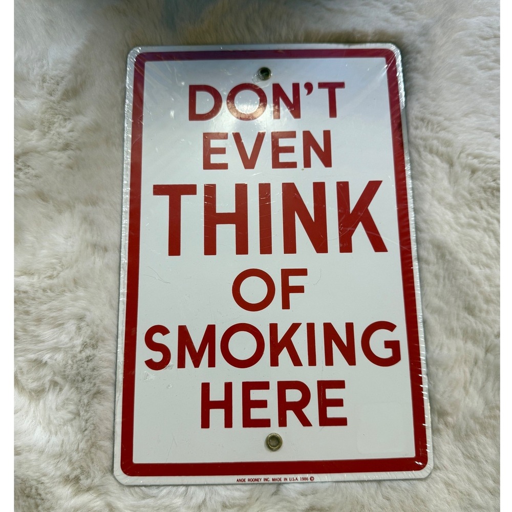 Porcelean Enameled Sign "Don't Even Think of Smoking Here" Ande Rooney 90s Vtg